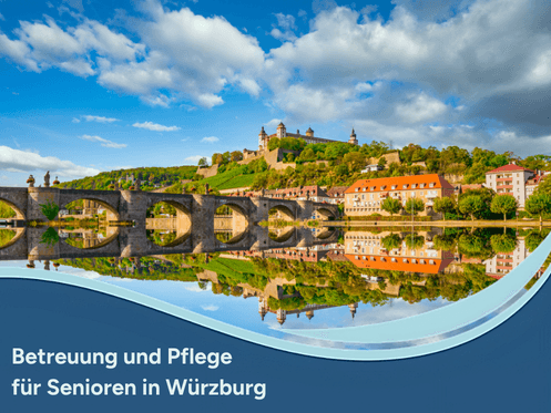 Pflegehilfe für Senioren - Würzburg | 24 Stunden Betreuung und Pflege